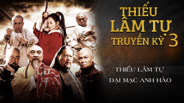 Poster of Thiếu Lâm Tự Truyền Kỳ 3