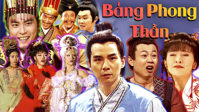 Phim Bảng Phong Thần HD Thuyết Minh