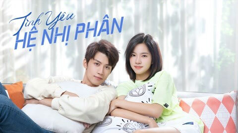 Phim Tình Yêu Hệ Nhị Phân HD Vietsub