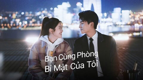 Phim Bạn Cùng Phòng Bí Mật Của Tôi HD Vietsub