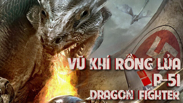 Poster of Vũ Khí Rồng Lửa