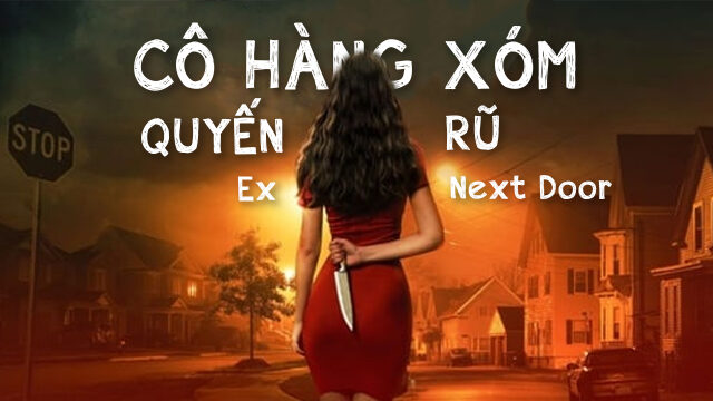 Phim Cô Hàng Xóm Quyến Rũ HD Thuyết Minh