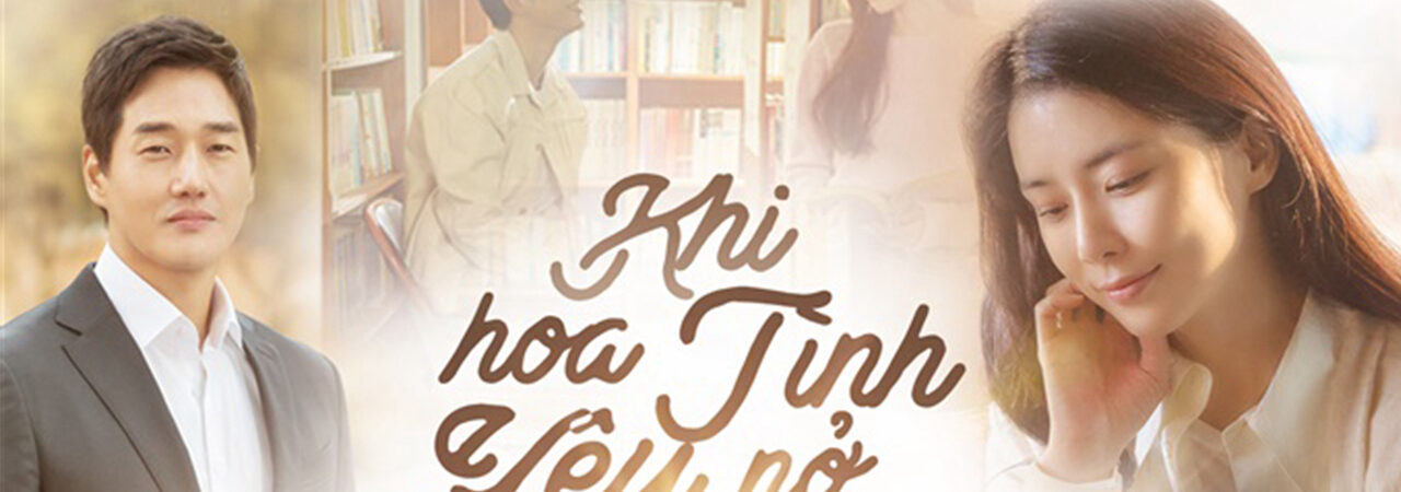 Poster of Khi Hoa Tình Yêu Nở