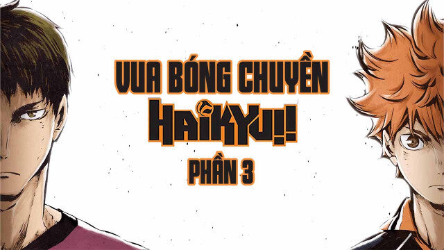 Phim Haikyu Chàng khổng lồ tí hon ( 3) HD Vietsub