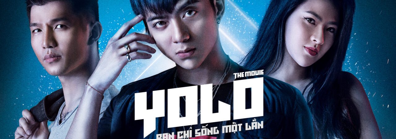 Poster of YOLO Bạn chỉ sống một lần