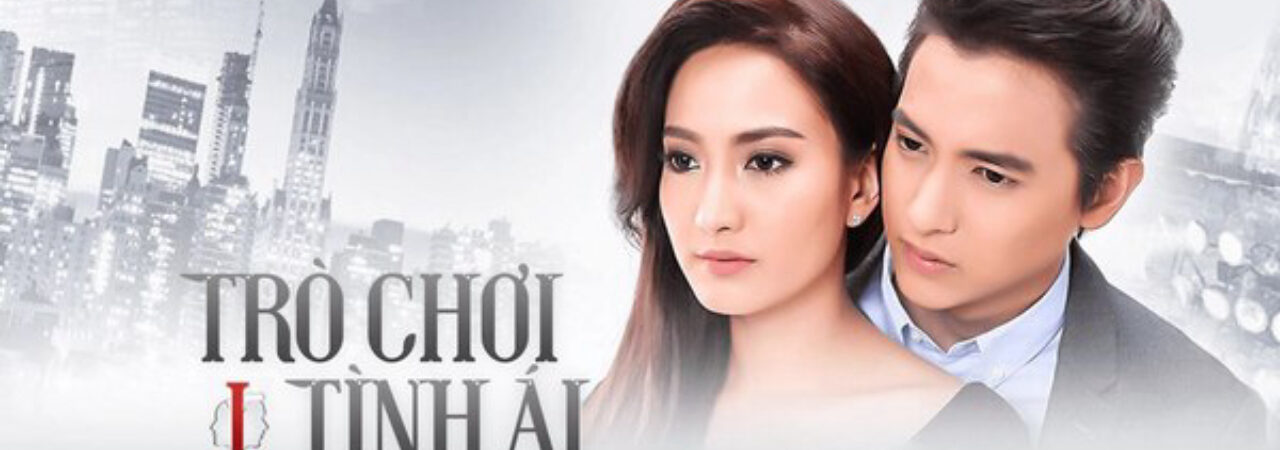 Phim Trò Chơi Tình Ái (bản thái) Thuyết minh