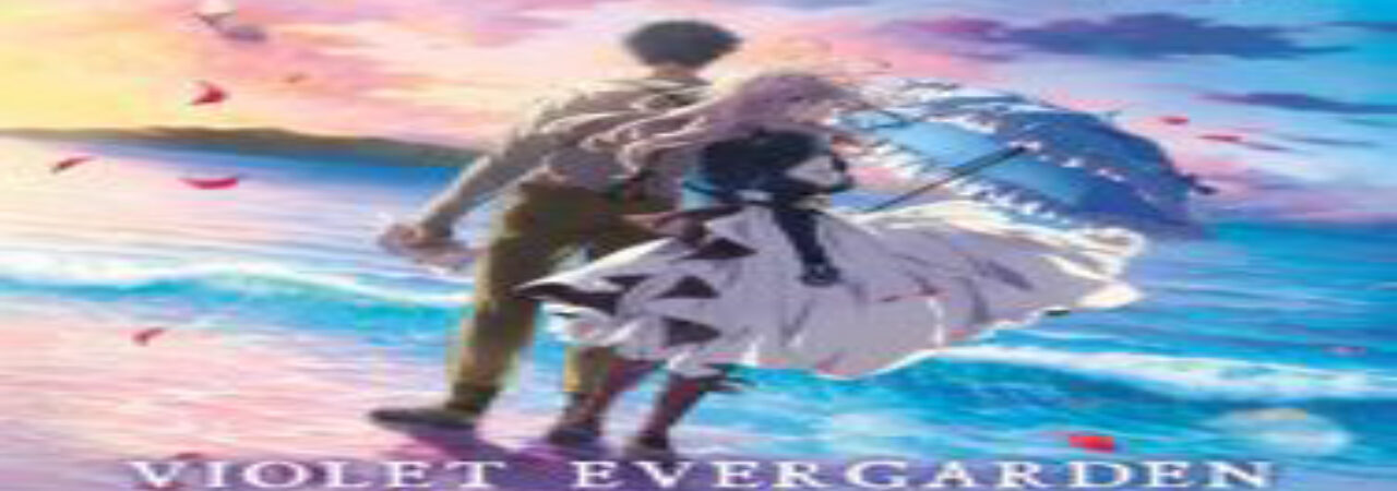 Phim Violet Evergarden Movie Vietsub