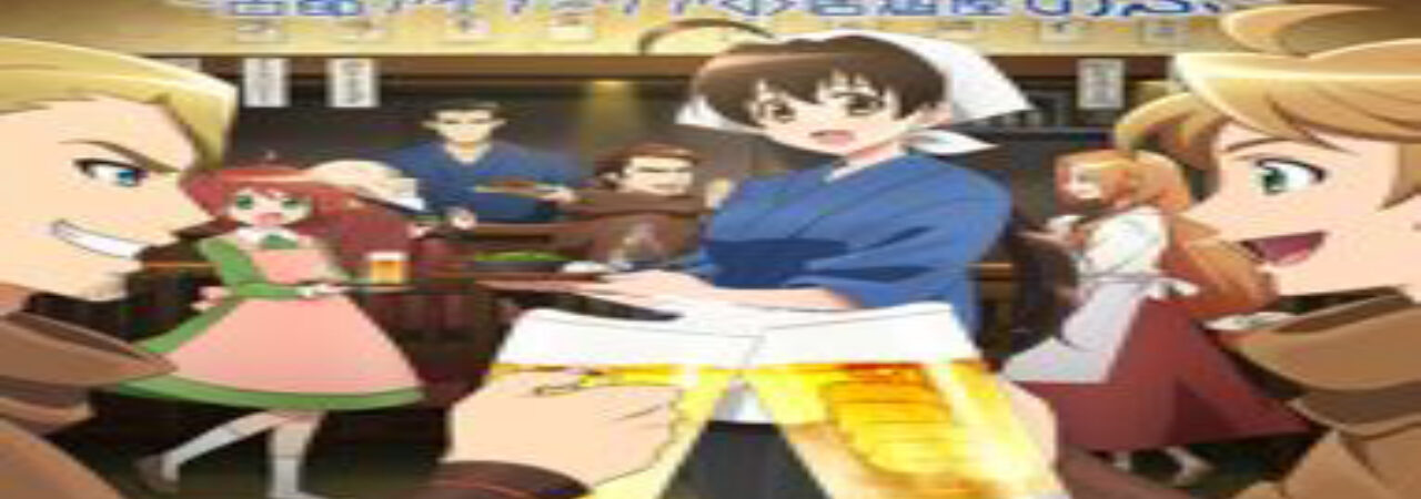 Phim Isekai Izakaya Koto Aitheria no Izakaya Nobu Vietsub