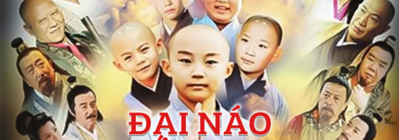 Phim Đại Náo Thiếu Lâm Tự Lồng Tiếng