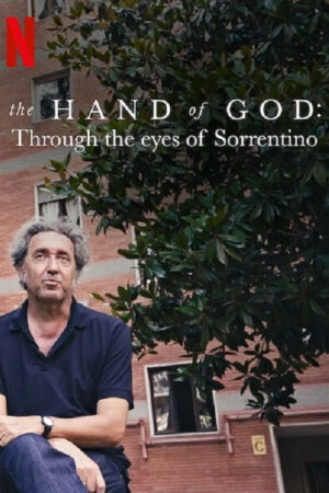 Xem Phim The Hand of God Qua đôi mắt của Sorrentino full HD Vietsub-The Hand of God Through the Eyes of Sorrentino