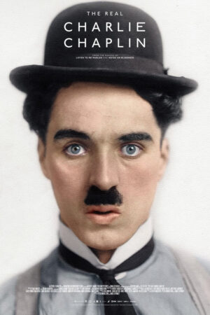 Xem Phim The Real Charlie Chaplin full HD Vietsub-The Real Charlie Chaplin