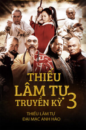 Phim Thiếu Lâm Tự Truyền Kỳ 3 HD Lồng Tiếng