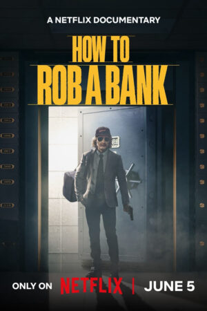 Xem Phim Cách Cướp Ngân Hàng full HD Vietsub-How to Rob a Bank