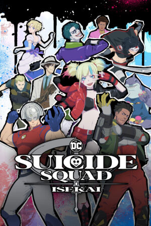 Xem Phim Biệt Đội Cảm Tử Tại Dị Giới 9 HD Vietsub-Suicide Squad Isekai