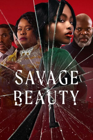 Xem Phim Sắc đẹp tàn khốc ( 1) 6 Vietsub-Savage Beauty (season 1)