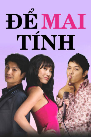 Poster of Để Mai tính