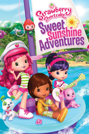 Xem Phim Cuộc Phiêu Lưu Ly Kỳ full HD Vietsub-Strawberry Shortcake Sweet Sunshine Adventures