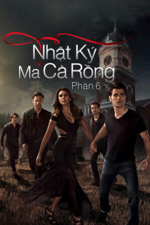 Xem Phim Nhật Ký Ma Cà Rồng ( 6) 1 HD Vietsub-The Vampire Diaries (Season 6)