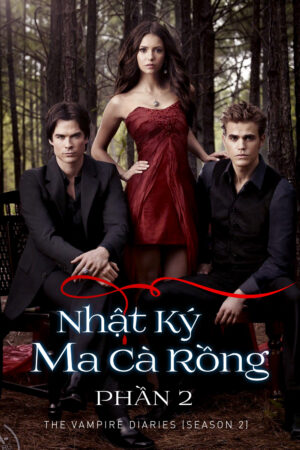 Xem Phim Nhật Ký Ma Cà Rồng ( 2) 1 HD Vietsub-The Vampire Diaries (Season 2)