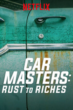 Xem Phim Bậc thầy xe hơi Từ đồng nát đến giàu sang ( 1) 4 HD Vietsub-Car Masters Rust to Riches (Season 1)