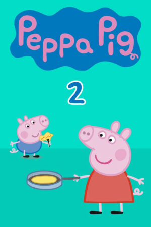 Xem Phim Heo Peppa ( 2) 13 HD Vietsub-Peppa Pig (Season 2)