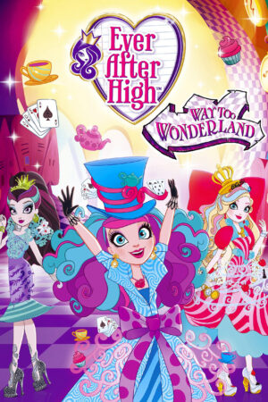 Xem Phim Mãi mãi về sau ( 3) 3 HD Vietsub-Ever After High (Season 3)