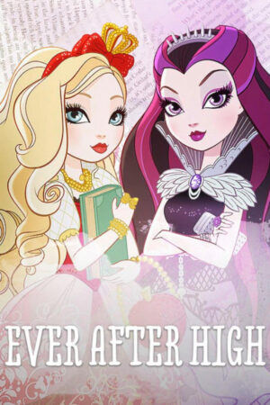 Xem Phim Mãi mãi về sau ( 1) 1 HD Vietsub-Ever After High (Season 1)