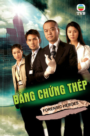 Xem Phim Bằng Chứng Thép 2 8 SD Lồng Tiếng-Forensic Heroes 2