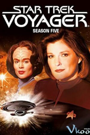 Phim Star Trek Voyager ( 5) HD Vietsub