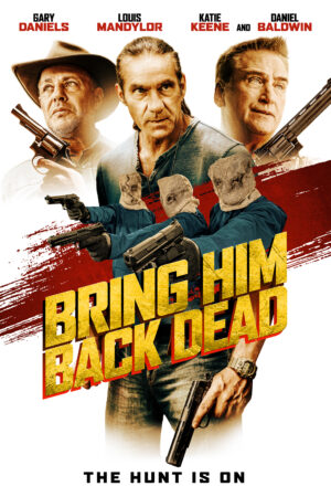 Xem Phim Săn Đuổi Đến Cùng full HD Vietsub-Bring Him Back Dead