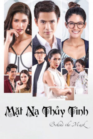 Xem Phim Mặt Nạ Thủy Tinh 19 HD Vietsub-Behind The Mask