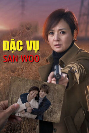 Xem Phim Đặc Vụ San Woo 17 HD Thuyết Minh-Đặc Vụ San Woo