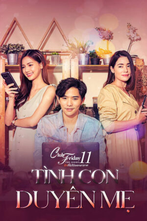 Phim Tình Con Duyên Mẹ HD Vietsub