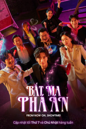 Xem Phim Bắt Ma Phá Án 16a HD Vietsub + Thuyết minh-From Now On Showtime