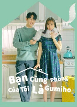 Phim Bạn Cùng Phòng Của Tôi Là Gumiho HD Vietsub