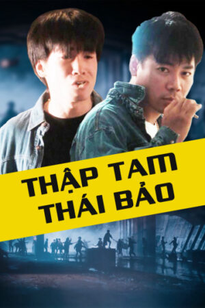 Xem Phim Thập Tam Thái Bảo full HD Thuyết Minh-Those Were The Days