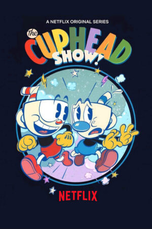 Xem Phim Anh em Cuphead 9 HD Vietsub-The Cuphead Show