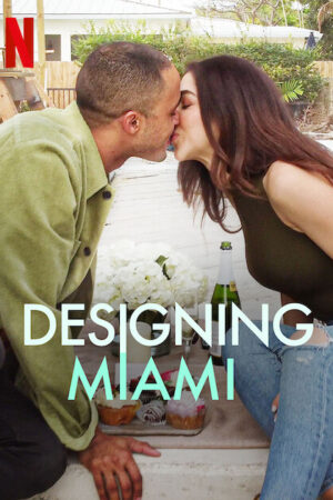 Xem Phim Thiết kế Miami 1 HD Vietsub-Designing Miami