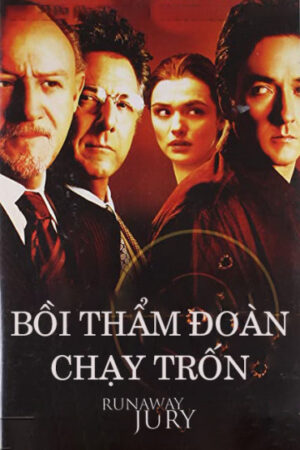 Poster of Bồi Thẩm Đoàn Chạy Trốn