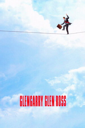 Phim Glengarry Glen Ross HD Vietsub