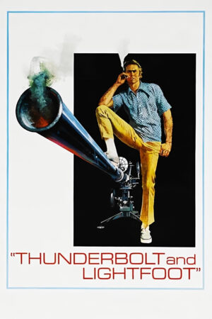 Phim Thunderbolt and Lightfoot HD Vietsub