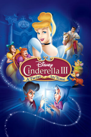 Xem Phim Lọ Lem III Quay Ngược Thời Gian full HD Vietsub-Cinderella 3 A Twist in Time