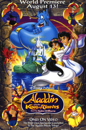 Xem Phim Aladdin Và Vua Trộm full HD Vietsub-Aladdin And The King Of Thieves