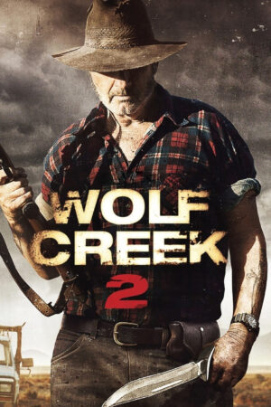 Xem Phim Thung Lũng Sói full HD Vietsub-Wolf Creek 2