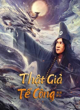 Xem Phim Tế Công thật giả full HD Vietsub-Ji Gong