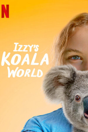 Xem Phim Thế giới gấu túi của Izzy ( 1) 8 HD Vietsub-Izzys Koala World (Season 1)