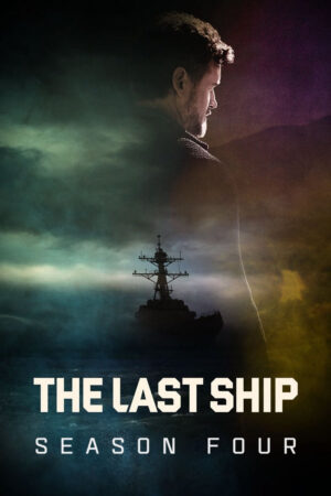 Xem Phim Chiến Hạm Cuối Cùng ( 4) 2 HD Vietsub-The Last Ship (Season 4)