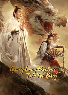 Xem Phim Giáng Long Đại Sư Tróc Yêu Bảng full HD Vietsub-Dragon Hunter