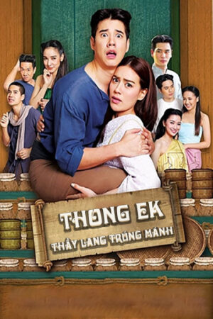 Xem Phim Thầy Lang Trúng mánh 26 HD Vietsub + Thuyết Minh-Thong Ek