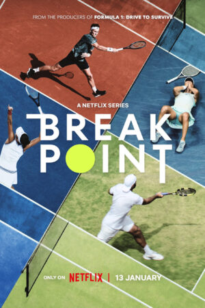 Xem Phim Break Point Đường tới Grand Slam 6 HD Vietsub-Break Point